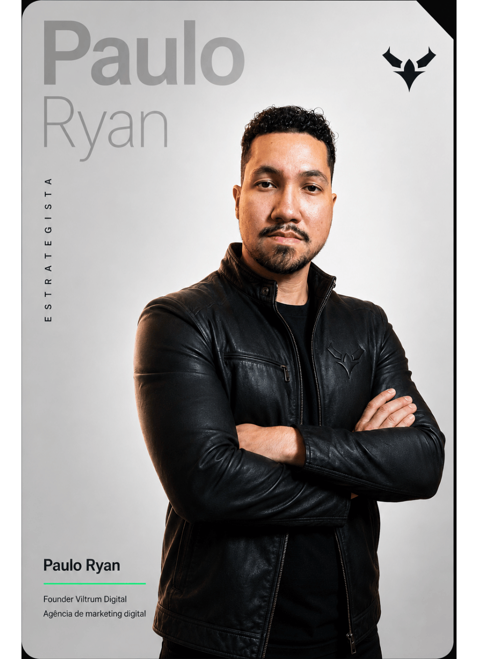 Paulo Ryan — Estrategista